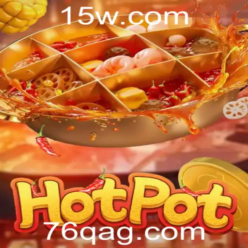 Explorando o Mundo de Hotpot: Uma Imersão no Jogo 76qbet